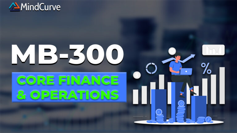 MB-300: Core Finance & Operations Course