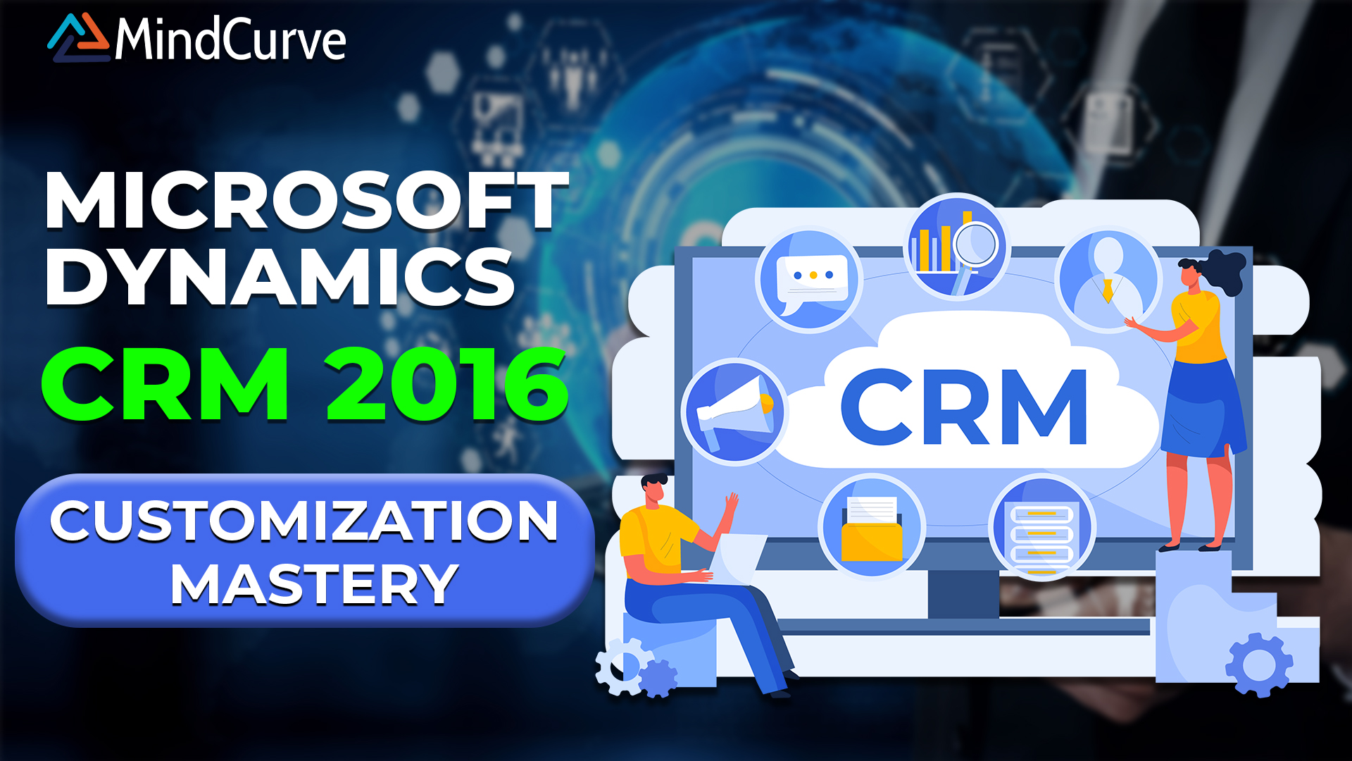 Microsoft Dynamics CRM 2016 Customization Mastery