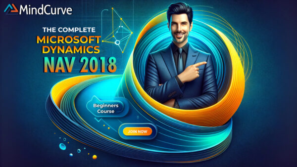 The Complete Microsoft Dynamics NAV 2018 Beginners Course