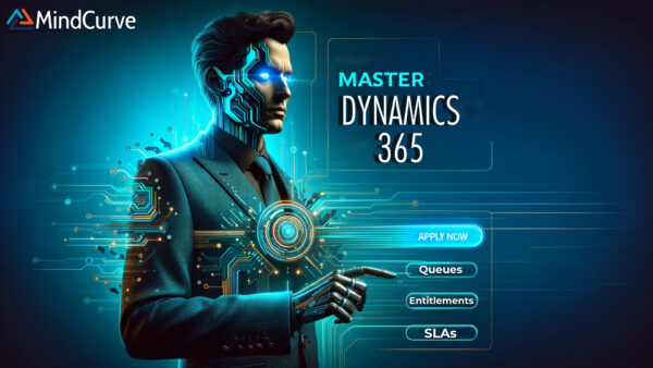 Master Microsoft Dynamics 365 Queues, Entitlements & SLAs