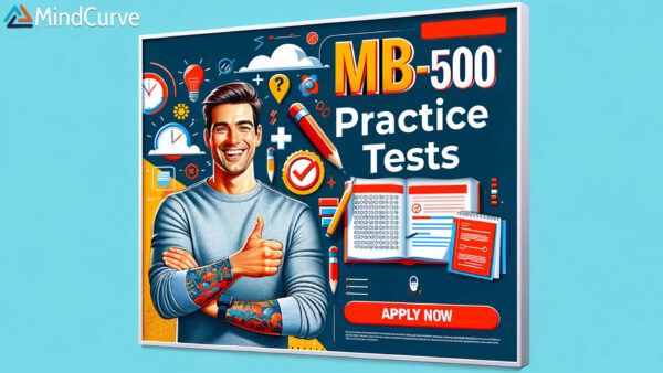 MB-500: Microsoft Dynamics 365 Finance and Operations Apps Developer Practice Tests