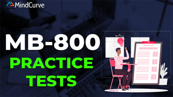 MB-800 Dynamics 365: Business Central Functional Consultant Practice Tests