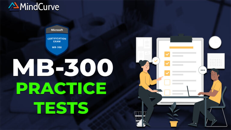 MB-300: Dynamics 365 Core Finance and Operations Practice Tests