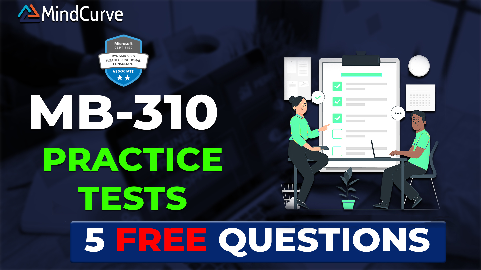 MB-310: Dynamics 365 Finance Functional Consultant 5 Free Questions