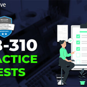 MB-310: Dynamics 365 Finance Functional Consultant Practice Tests