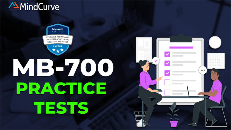 MB-700: Dynamics 365 Finance and Operations Apps Solution Architect Practice Tests