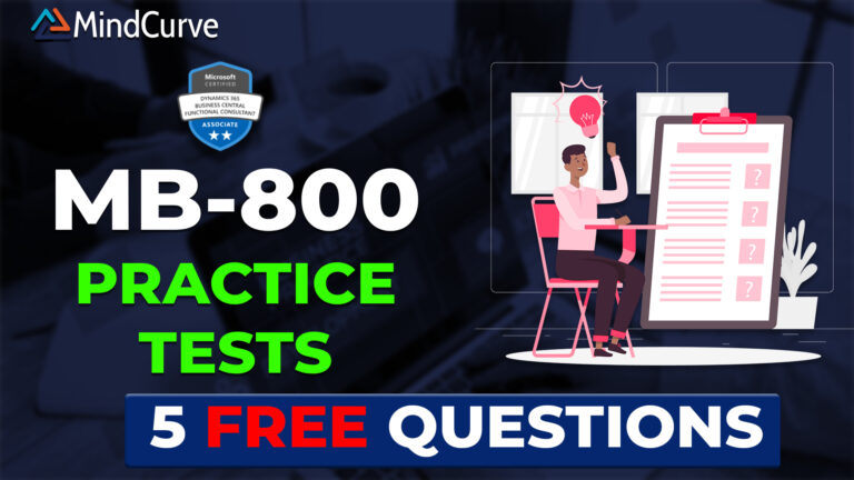 MB-800: Dynamics 365 Business Central Functional Consultant Associate 5 Free Questions